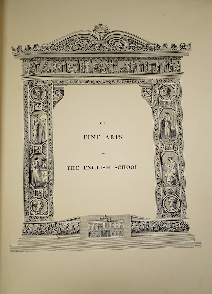 Britton, John - The Fine Arts of the English School ... from paintings, sculpture, and architecture ... with ample biographical, critical, and descriptive essays ... frontis. and 24 plates, half title within elaborately
